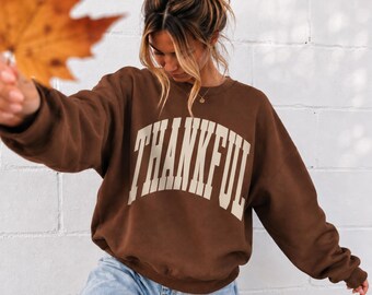 Thankful Sweatshirt, Thanksgiving , Fall Graphic , Collegiate Thankful , Neutral Fall , Thanksgiving Outfit