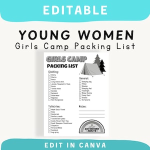 Könnte beinhalten: Eine druckbare Packliste für ein Mädchencamp mit einer Zelt- und Baumgrafik. Die Liste umfasst Kleidung, Toilettenartikel und allgemeine Artikel. Die Wörter "Young Women" und "Girls Camp Packing List" sind in großem Text dargestellt.