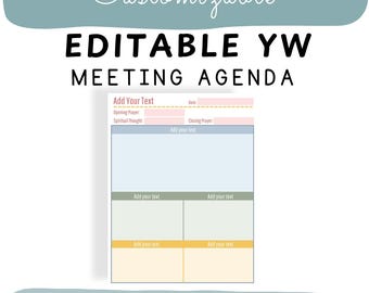 May include: Editable meeting agenda template for YW meetings. The agenda includes sections for opening prayer, spiritual thought, closing prayer, and four additional sections for adding text. The template is designed to be edited in Canva.