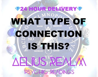 What Type Of Connection Is This Psychic Reading