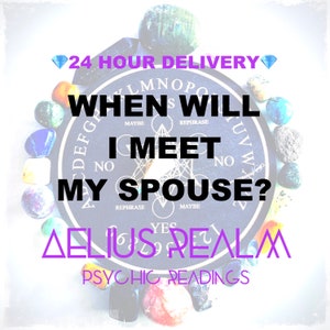 When Will I Meet My Future Spouse Psychic Reading