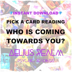 Who Is Coming Towards You Psychic Reading