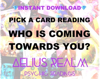 Who Is Coming Towards You Same Day Psychic Reading Pick-a-Card Timeless