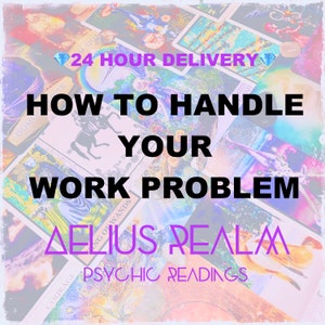 Problem At Work Psychic Reading
