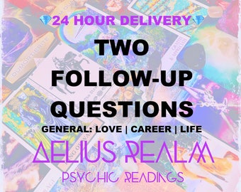 Two Follow-Up Questions Psychic Reading