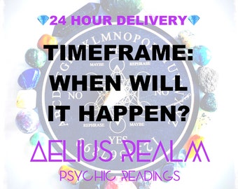Timeframe Psychic Reading