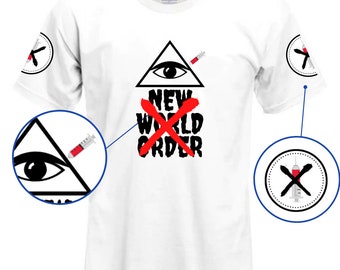 New World Order - Syringe All Seeing Eye Graphic T Shirt White - All Sizes