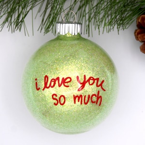 Mint Green I love you so much ornament | I love you so much wall | Austin Ornament | Austin Christmas | Souvenir | Austin Visit | Glitter