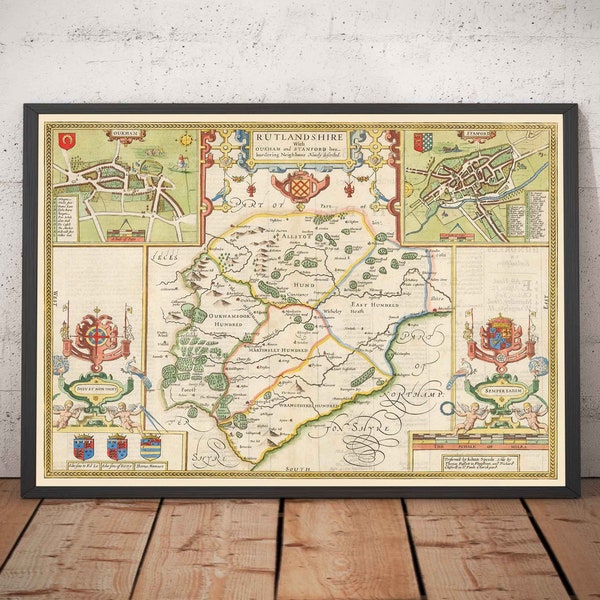 Old Map of Rutland, 1611 by John Speed - Rutlandshire, Oakham, Edith Weston, Uppingham, Ketton, Stretton - Framed, Unframed