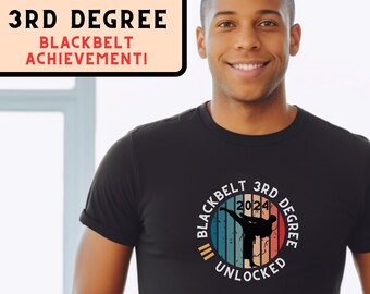 2024 Men's Blackbelt 3rd Degree Unlocked Shirt, Black Belt Achievement Gift, Blackbelt Life, For Martial Arts, Hapkido, Karate, Taekwondo