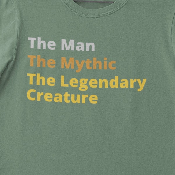 The Man, The Mythic, The Legendary Creature, Magic The Gathering T-Shirt