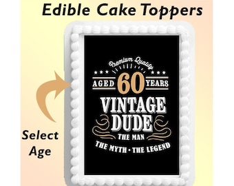 Personalized Vintage Aged to Perfection Edible Image Cake Topper