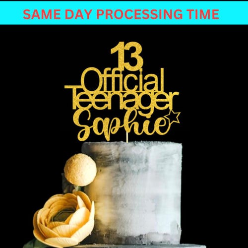 Official Teenager Cake Topper, Teenager Birthday Cake Topper, 13th Birthday Cake Topper, 13th Birthday, Teenager Cake Topper, Happy Birthday
