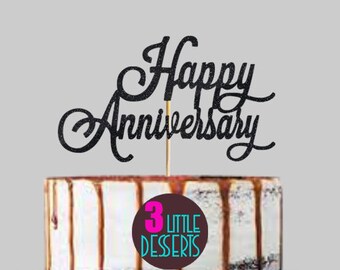 Happy Anniversary cake topper, Anniversary celebration, Anniversary Glitter Card, Anniversary Cake Topper, Wedding Cake Topper, Cake Topper