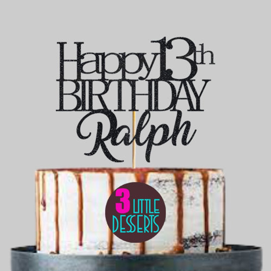 13 Birthday Cake Topper 13th Birthday Custom Cake Topper - Etsy