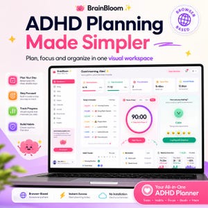 以下が含まれることがあります： BrainBloom ADHDプランニングインターフェースを表示するノートパソコン。ダッシュボードには、集中タイマー、習慣トラッカー、日次スケジュールが含まれています。画面には「ADHD Planning Made Simpler」というテキストと、その他の計画ツールやアイコンが表示されています。