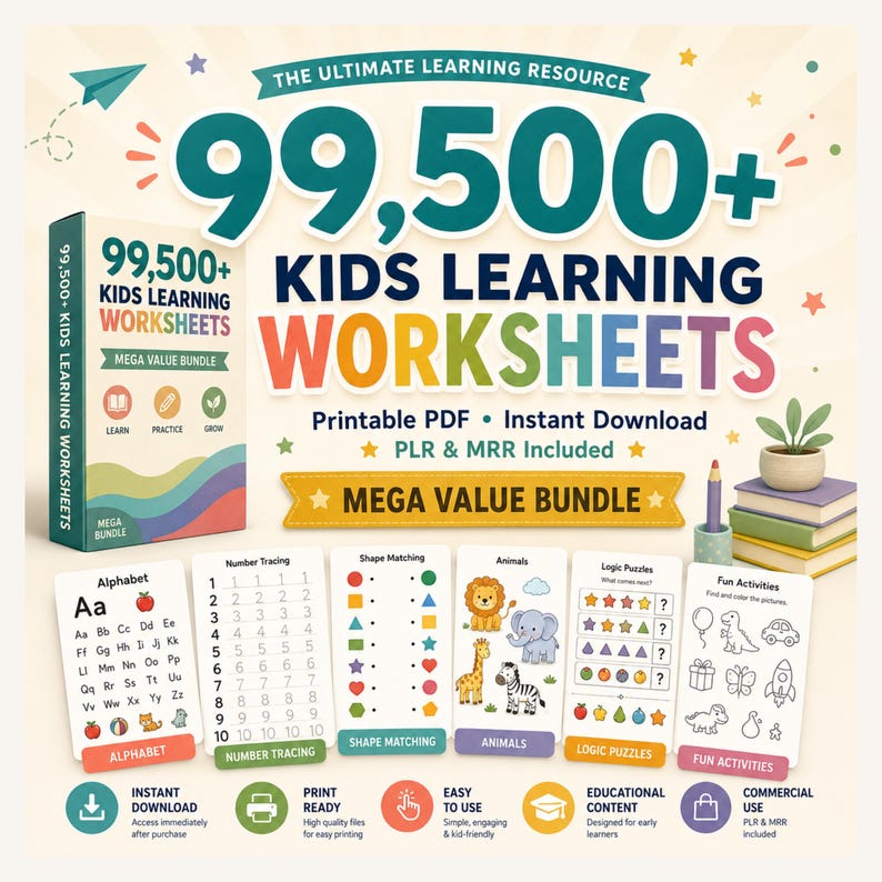 99500 plus printable kids coloring pages mega bundle with PLR private label rights and MRR master resell rights instant download PDF educational resources for children toddlers preschool kindergarten homeschool teachers Etsy digital product passive income printable business screen free activities learning fun at home classroom worksheets activity sheets