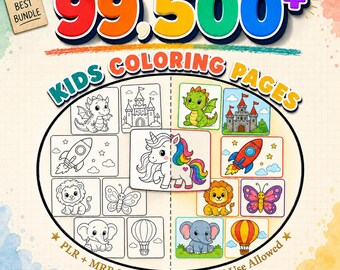 99,500+ Kids Coloring Pages Bundle | PLR MRR Resell Rights | Printable Coloring Books PDF  | Toddler Preschool Homeschool | Instant Download