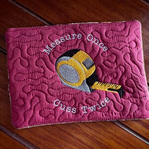 Measure Once CUSS TWICE Mug Rug – ITH Machine Embroidery Design