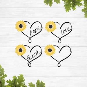 SVG, faith hope love sunflower heart svg, sunflower svg, simple sunflower svg, sunflower silhouette svg, sublimation files, vinyl stencil