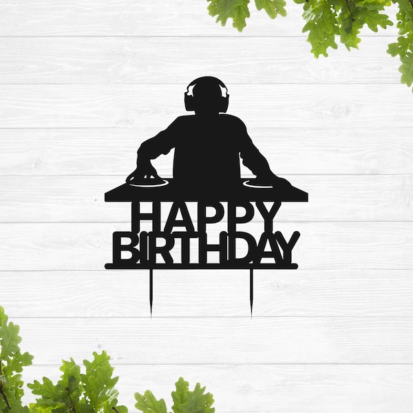 Dj Geburtstag Topper svg, Disk Jockey Geburtstag Cake Topper svg, Twenty one svg, Happy birthday svg, Party Geburtstag Dekor