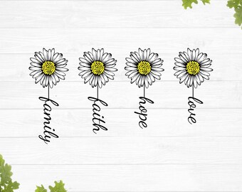 Faith hope love family daisy svg, Simple daisy svg, Daisy png, Faith flower svg, Daisy silhouette svg, Daisy outline svg