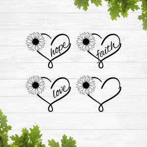 Sunflower heart faith hope love svg, sunflower svg, simple sunflower svg, sunflower silhouette svg, sublimation files, vinyl stencil