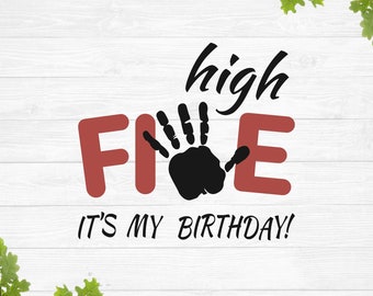 High five svg, 5th birthday boy svg, Birthday girl svg, 5 years old svg, Kids birthday svg