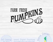 Farm fresh pumpkins svg, Pumpkin farm svg, Pumpkin farmhouse sign printable, Hello fall svg, Autumn vibes, Fall cricut projects