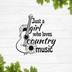 Apenas uma garota que ama música country svg, Guitarra clássica svg, Citação musical svg, Design de camisa ocidental, Camisa de concerto country, Arquivo cortado