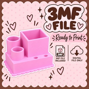 May include: A pink desk organiser with a square compartment, two cylindrical holders, and two small circular holes. The image includes the text 3MF FILE, Ready to Print, 3MF FILE INCLUDED, and DIGITAL FILE ONLY, surrounded by brown heart and star icons.