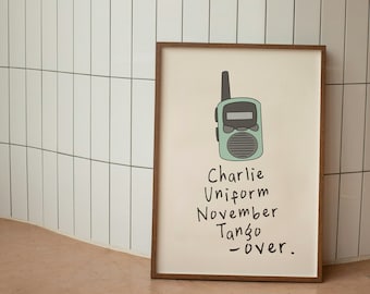 Charlie Uniform November Tango Over | Blue and Cream | Walkie Talkie Collection | Art Print