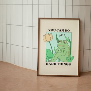 You Can Do Hard Things | Art Print | Positive Print