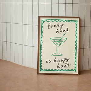 Every Hour Is Happy Hour | Art Print