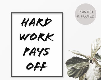 Hard Work Pays Off Etsy