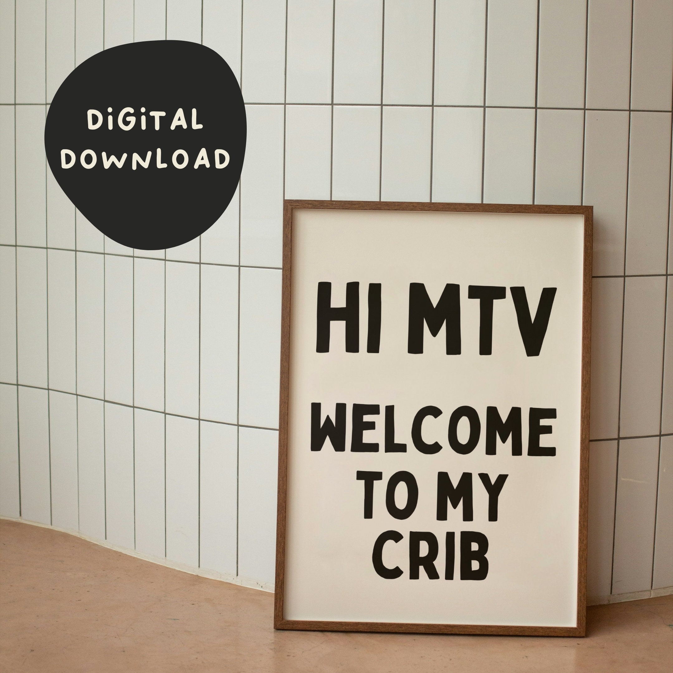 Hi MTV to My Crib Digital Download Print Etsy Australia