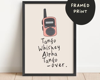 Framed | Tango Whiskey Alpha Tango, Over | Pink | Art Print