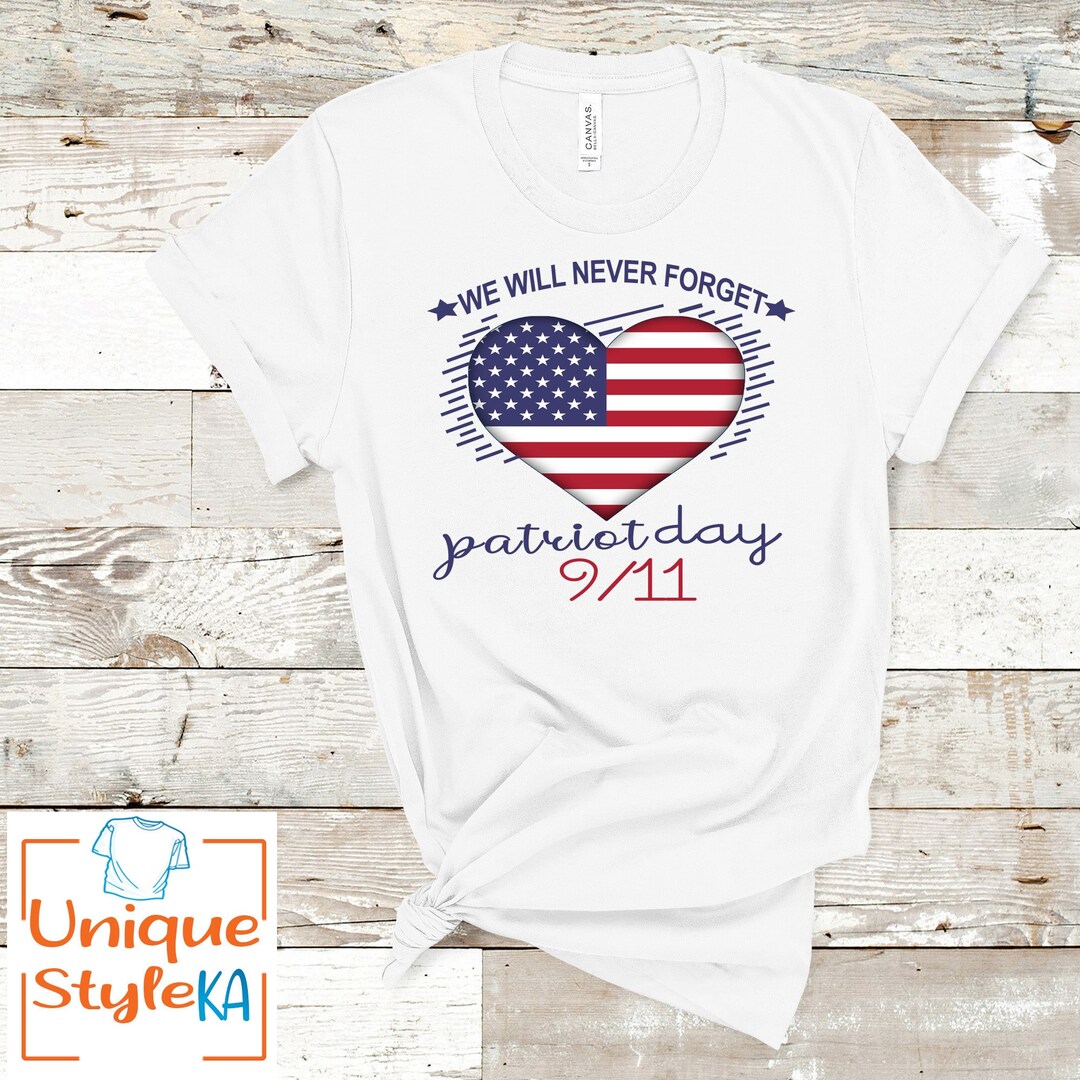 Never Forget September 11 Shirt, September 11th, Memorial Shirt ...