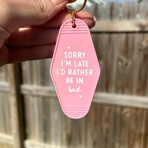 Sorry I’m Late Keychain| Pink Motel Keychain | Cute Keychain | House Keys | Retro Motel Keychain | Car Accessories | Girls Night Gift
