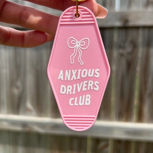 Anxious Drivers Club Keychain| Pink Motel Keychain | Cute Keychain | House Keys | Retro Motel Keychain | Car Accessories | Girls Night Gift
