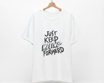 Camiseta inspiradora "Avanzando": Camiseta motivacional con afirmaciones positivas
