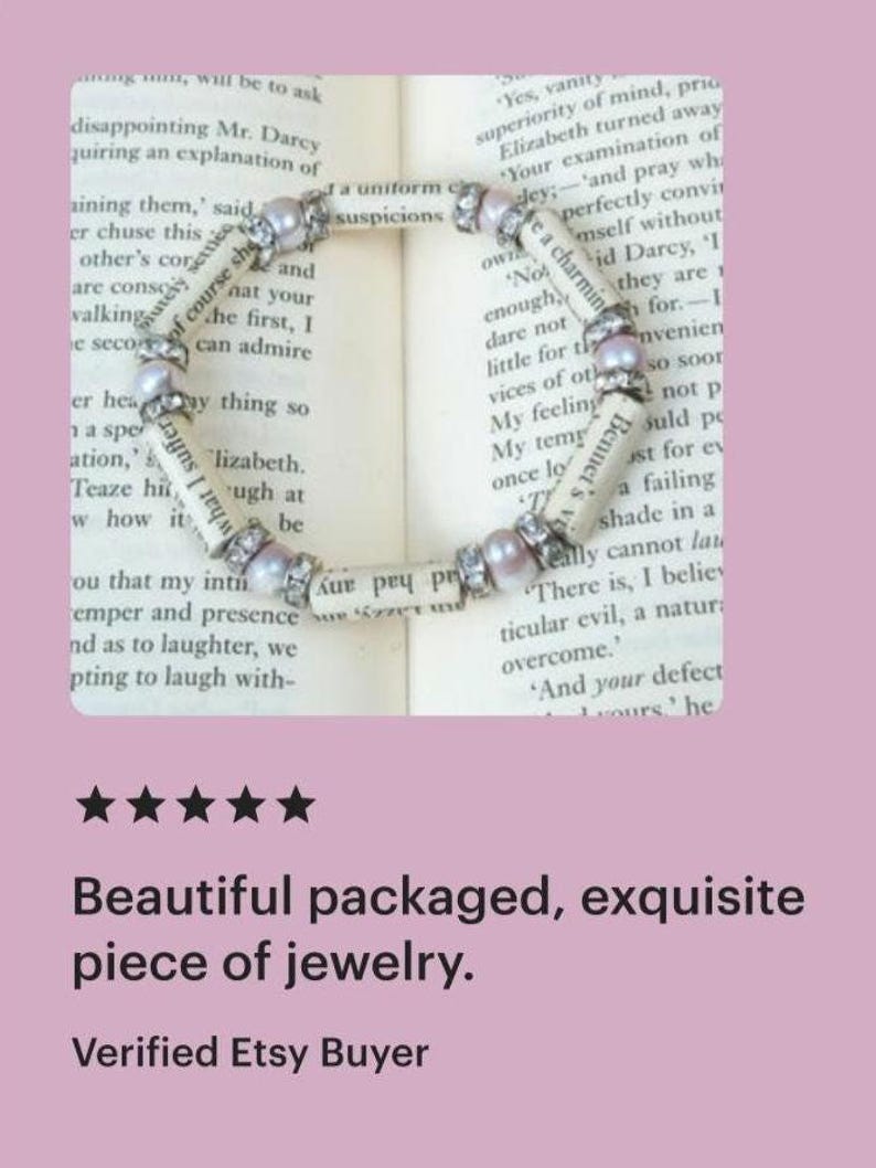 May include: A delicate bracelet made from pages of a book, with pink and white beads. The bracelet is lying on a book with the text "Yes, vanity superiority of mind, pride Elizabeth turned away Your examination of ley;-'and pray wh perfectly convin mself without id Darcy, 'I they are 1 for.-1 nvenien OWL e a charming No enough dare not little for t vices of oth My feeling My temy once lo T Bennet's SO SOOT not p Suld pe ust for ev a failing shade in a Yeally cannot lau There is, I believ ticular evil, a natur overcome." 'And your defect Lours' he"