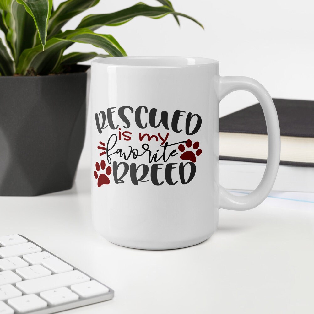 Rescue Dog Mug Dog Adoption Gift Rescue Cat Mug Rescued is Etsy