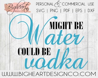 This Could Be Vodka Etsy This Could Be Vodka Etsy