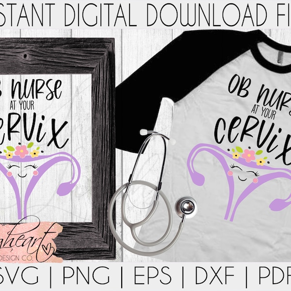 OB Nurse At Your Cervix SVG | OB Nurse Svg