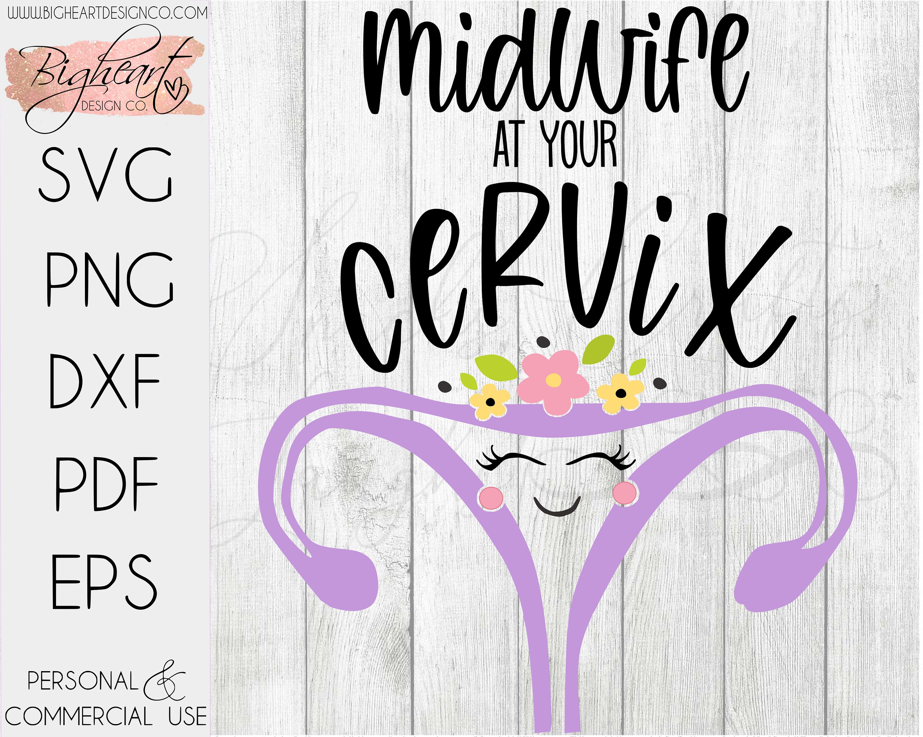 Midwife at Your Cervix SVG Funny Mid Wife SVG Midwife picture