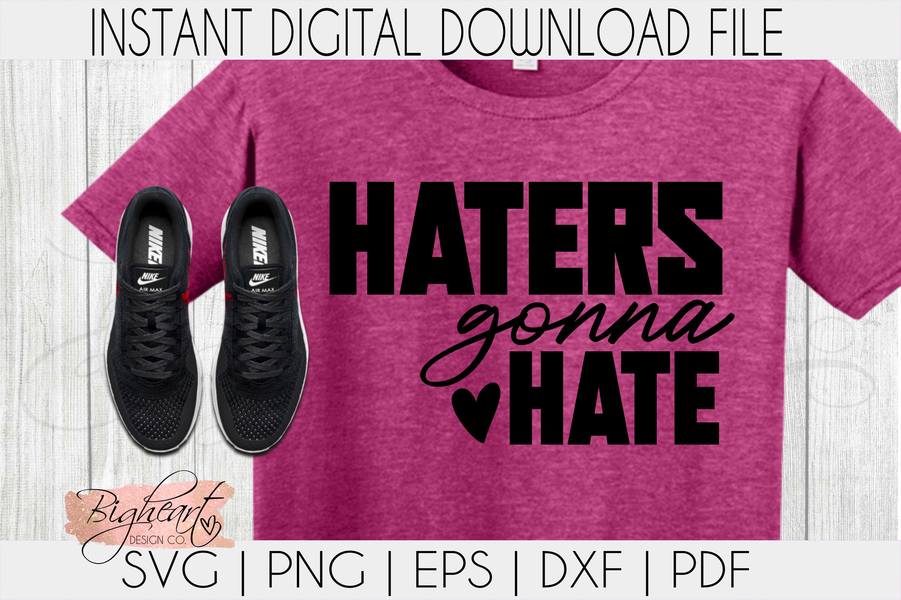 motor Bienes canto Haters Gonna Hate SVG Haters SVG Don't Be A Hater SVG - Etsy New Zealand