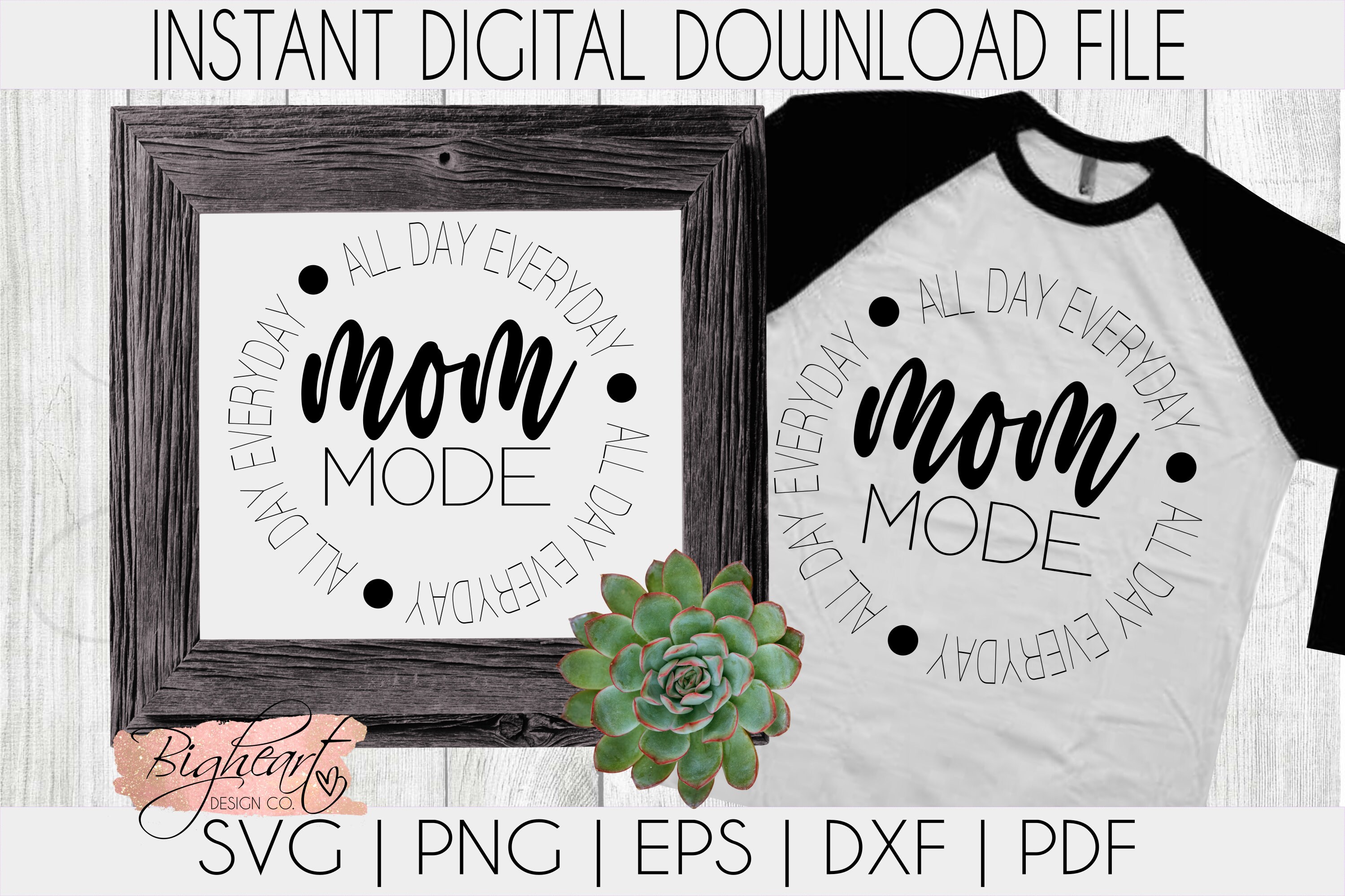 Download Mom Mode All Day Everyday SVG Funny Mom Life SVG Mom SVG ...