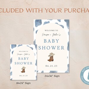 May include: Two baby shower signs with a cowboy theme. The signs read "Welcome to Paige & John's Baby Shower" with a cowboy boot and hat illustration. The signs are 18x24 inches and 24x36 inches.