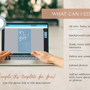 May include: A laptop screen displaying a baby shower invitation template with the text "It's a Boy!" in blue script. The text "What Can I Edit?" is displayed on the right side of the image with a list of editable features, including text, fonts, colours, and elements. The text "Sample this template for free!" is displayed at the bottom of the image.